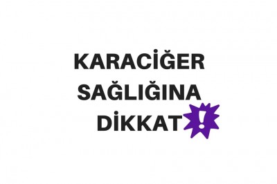 Karaciğer Sağlığı İçin Dikkat Edilmesi Gereken 7 Nokta