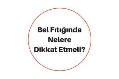 Bel Fıtığı Nedir Neden Olur? Bel Fıtığının Belirtileri ve Tedavisi